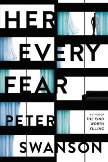 Her Every Fear - Peter Swanson