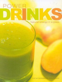 Power Drinks - Jane Pettigrew, Catja Gramberg