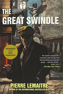 The Great Swindle - Pierre Lemaitre