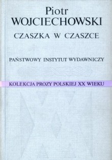 Czaszka w czaszce - Piotr Wojciechowski