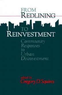 Redlining to Reinvestment - Gregory D. Squires