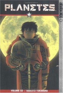 Planetes, Book 2 - Makoto Yukimura