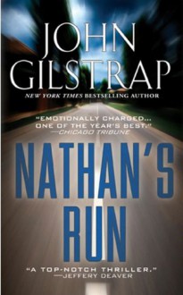 Nathan's Run - John Gilstrap