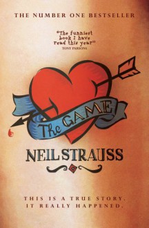 The Game - Neil Strauss