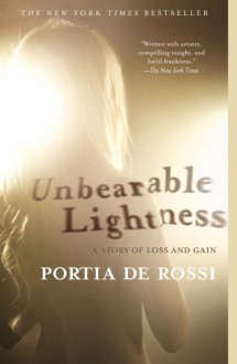 Unbearable Lightness - Portia de Rossi