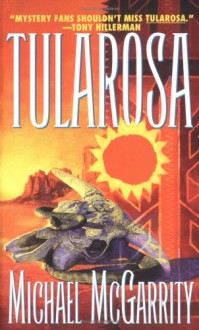 Tularosa - Michael McGarrity