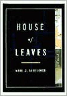 House of Leaves - 