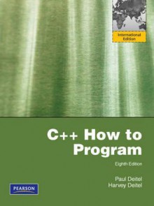 C++ How to Program - Harvey M. Deitel, Paul J. Deitel