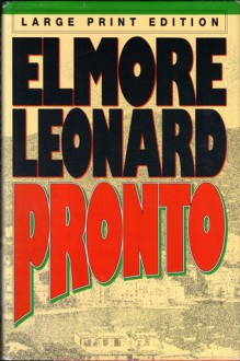 Pronto - Elmore Leonard