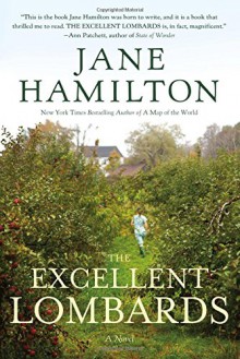 The Excellent Lombards - Jane Hamilton