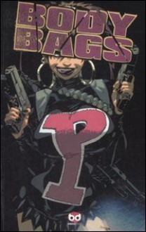 Body bags vol. 1 : La festa del papà - Jason Pearson