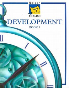 Nelson English Development, Book 5 - John Jackman, Wendy Wren