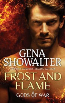 Frost And Flame - Gena Showalter