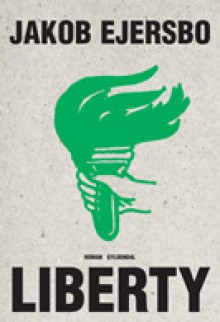 Liberty - Jakob Ejersbo