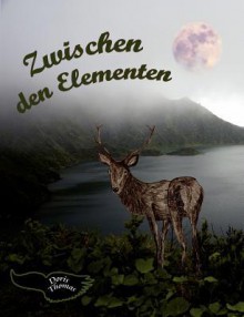 Zwischen Den Elementen - Doris Thomas