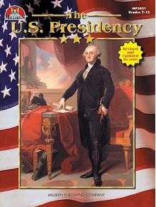 U.S. Presidency - Tim McNeese