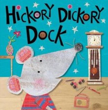 Hickory Dickory Dock - Annie Simpson