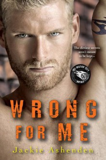 Wrong for Me (Motor City Royals) - Jackie Ashenden