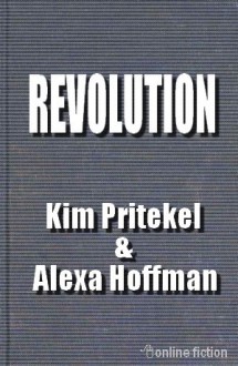 Revolution - Kim Pritekel, Alexa Hoffman