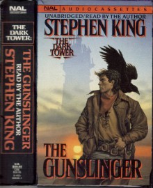 The Dark Tower: The Gunslinger (Volume 1 in the Dark Tower Series) [4 Audio Cassettes] - Stephen King