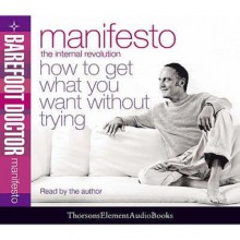 Manifesto (Barefoot Doctor) - Stephen Russell