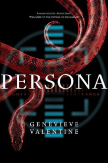 Persona - Genevieve Valentine