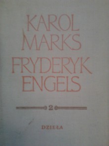 Dzieła. Tom 2 - Karol Marks, Fryderyk Engels