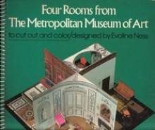 Four Rooms from the Metropolitan Museum of Art to Cut Out and Color - Evaline Ness