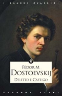 Delitto e castigo - Fyodor Dostoyevsky