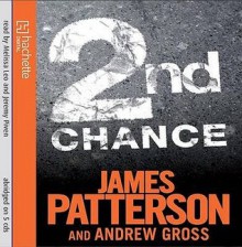 2nd Chance - James Patterson, Andrew Gross, Melissa Leo, Jeremy Piven