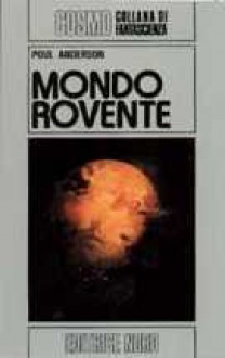 Mondo Rovente - Poul Anderson