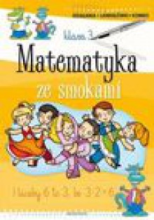 Matematyka ze smokami 3 - Anna Podgórska