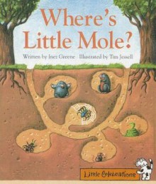 Where's Little Mole? - Inez Greene