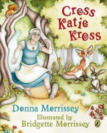 Cross Katie Kross - Donna Morrissey