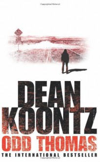 Odd Thomas - Dean Koontz