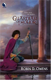 Guardian Of Honor - Robin D. Owens