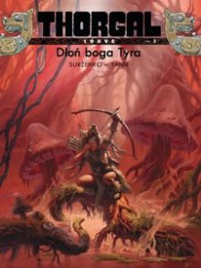 Dłoń boga Tyra (Thorgal, Louve #2) - Roman Surzhenko