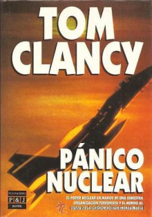 Panico Nuclear - Tom Clancy