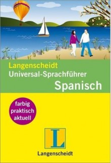 Langenscheidt Universal-Sprachführer Spanisch - Langenscheidt, Nina Soentgerath