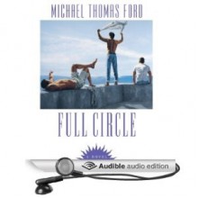 Full Circle - Michael Thomas Ford, Blake Somerset