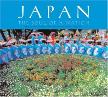 Japan: The Soul of a Nation - John Carroll, Michael Yamashita