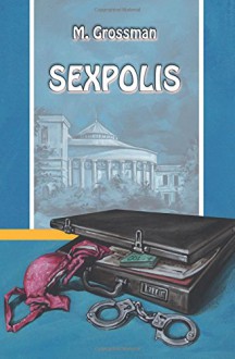 Sexpolis (Polish Edition) - M. Grossman