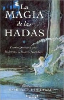 La Magia de Las Hadas - Ida Rentoul Outhwaite