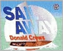 Sail Away - Donald Crews