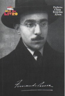 Fernando Pessoa (A minha vida deu um livro, #1) - João Gaspar Simões, Clara Ferreira Alves