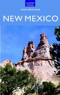 New Mexico Adventure Guide - Steve Cohen