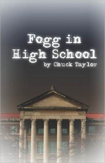 Fogg in High School - Chuck Taylor