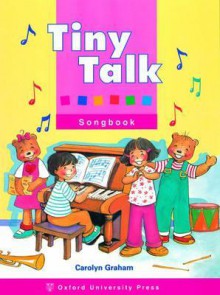 Tiny Talk Songbook - Carolyn Graham, Susan Rivers