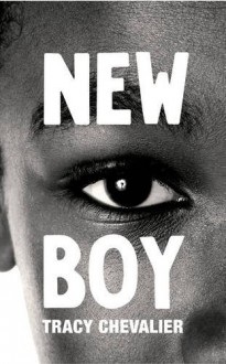 New Boy - Tracy Chevalier