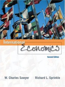 International Economics (2nd Edition) - W. Charles Sawyer, Richard L. Sprinkle